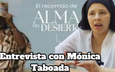 Entrevista con Mónica Taboada: «Alma del desierto», el viaje de Georgina