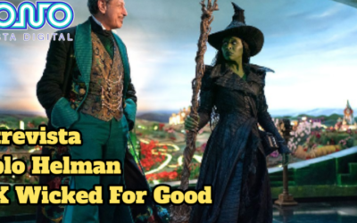 Entrevista a Pablo Helman («VFX», «Wicked for Good»)